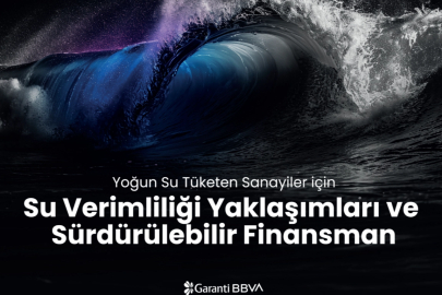 Garanti BBVA’nın Desteğiyle Su Verimliliğine Dair Yeni Bir Araştırma