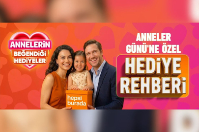 Hepsiburada'dan Anneler Günü araştırması: Her 10 kişiden 9'u annesine hediye alıyor